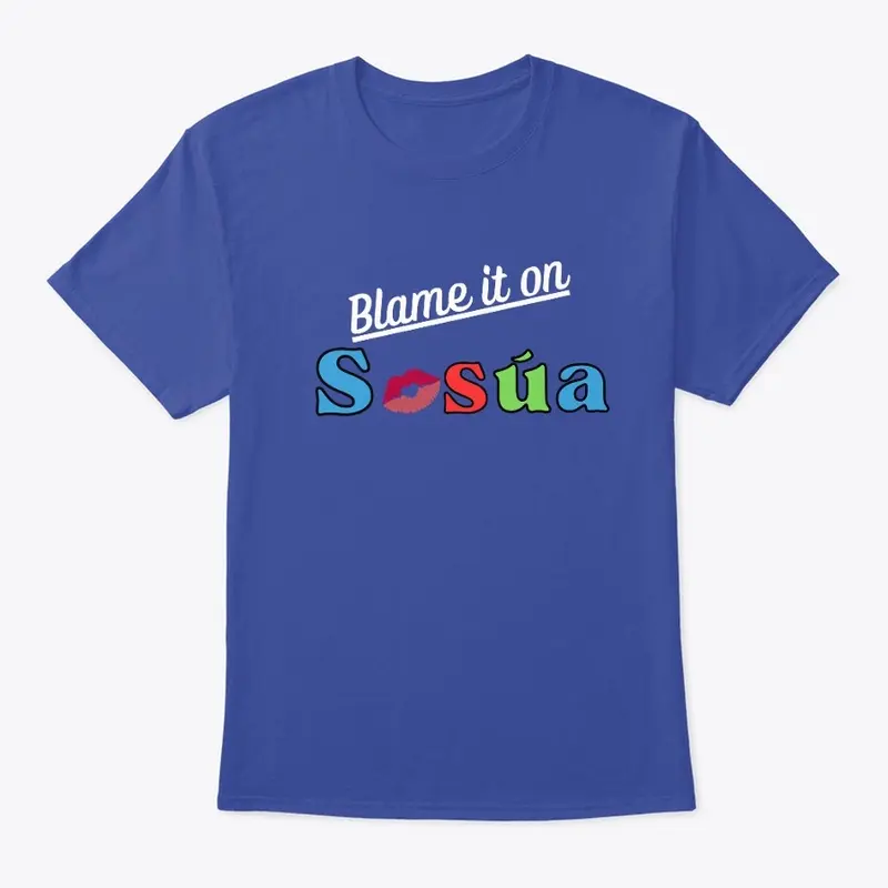 Blame It On Sosua